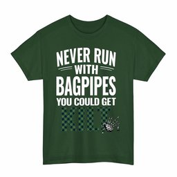 ScotsTee Shop Scottish Tweedside District Clan Tartan Never Run With Bagpipes T-Shirt