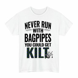 ScotsTee Shop Scottish MacNeill of Barra Modern Clan Tartan Never Run With Bagpipes T-Shirt