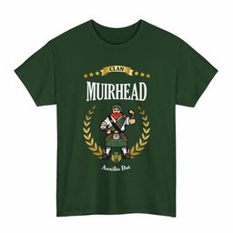 ScotsTee Shop Scottish Muirhead Clan Tartan T-Shirt - Motto Scotsman