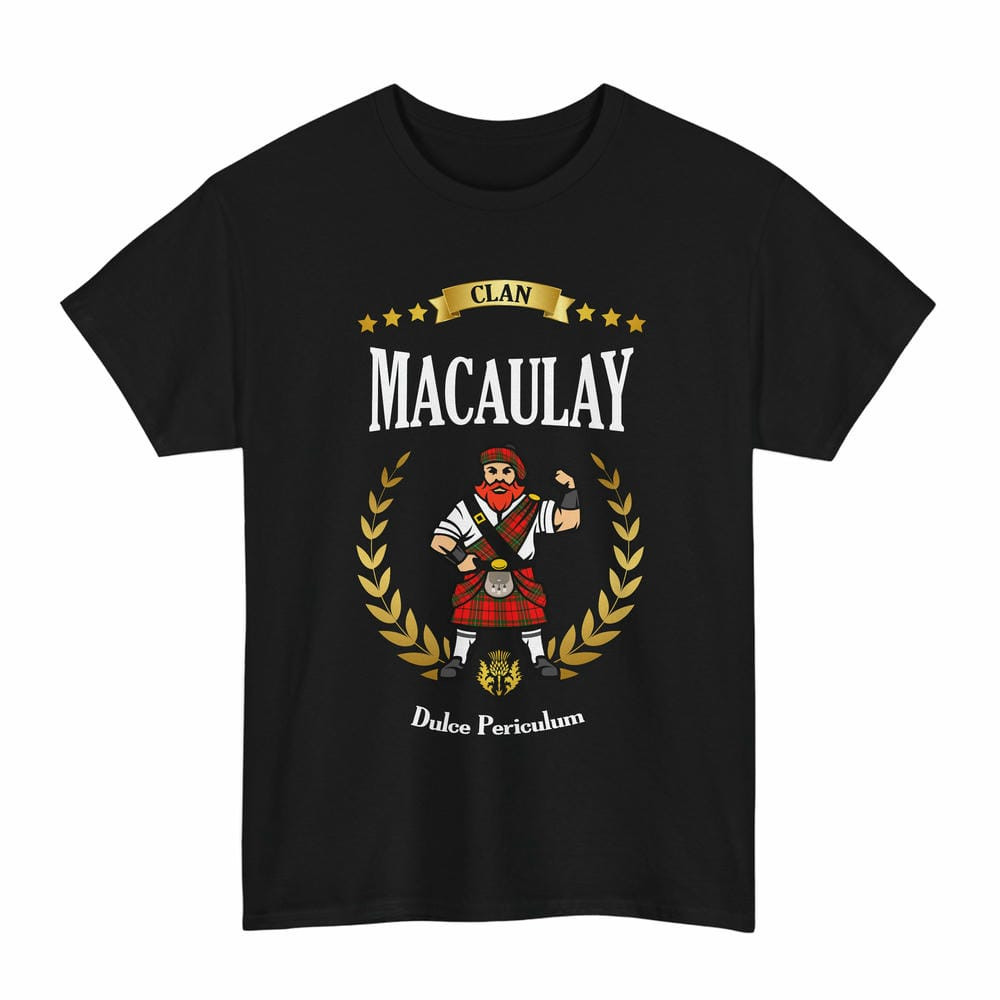 ScotsTee Shop Scottish MacAulay Clan Tartan T-Shirt - Motto Scotsman
