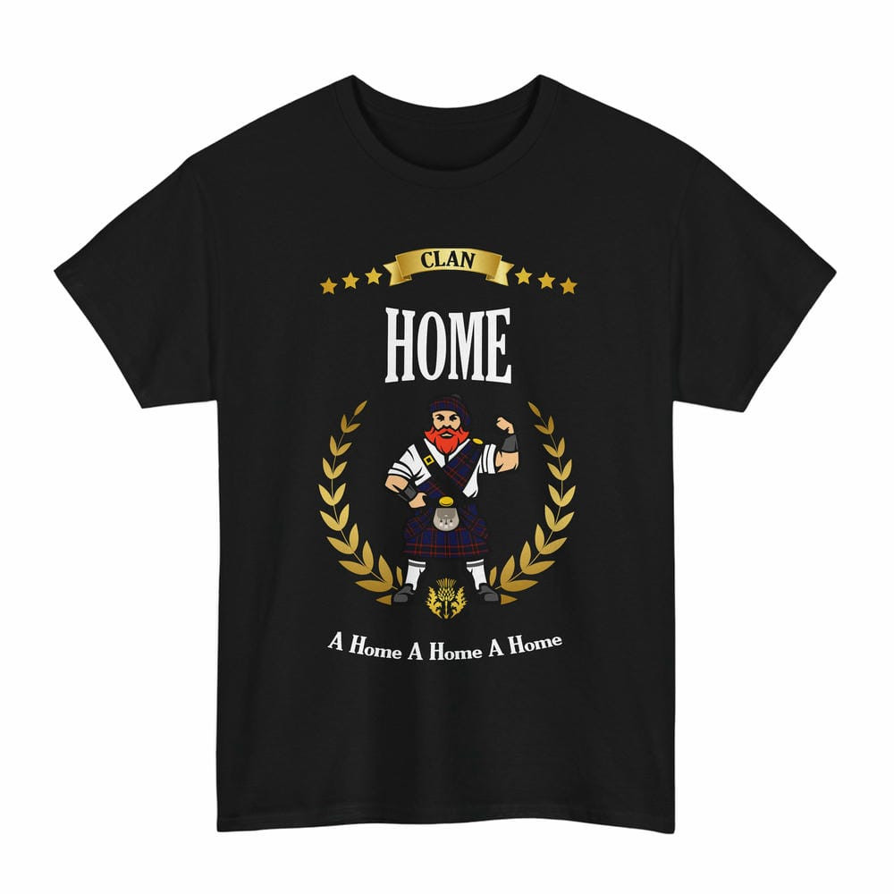 ScotsTee Shop Scottish Home (or Hume) Clan Tartan T-Shirt - Motto Scotsman