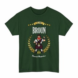 ScotsTee Shop Scottish Broun Clan Tartan T-Shirt - Motto Scotsman