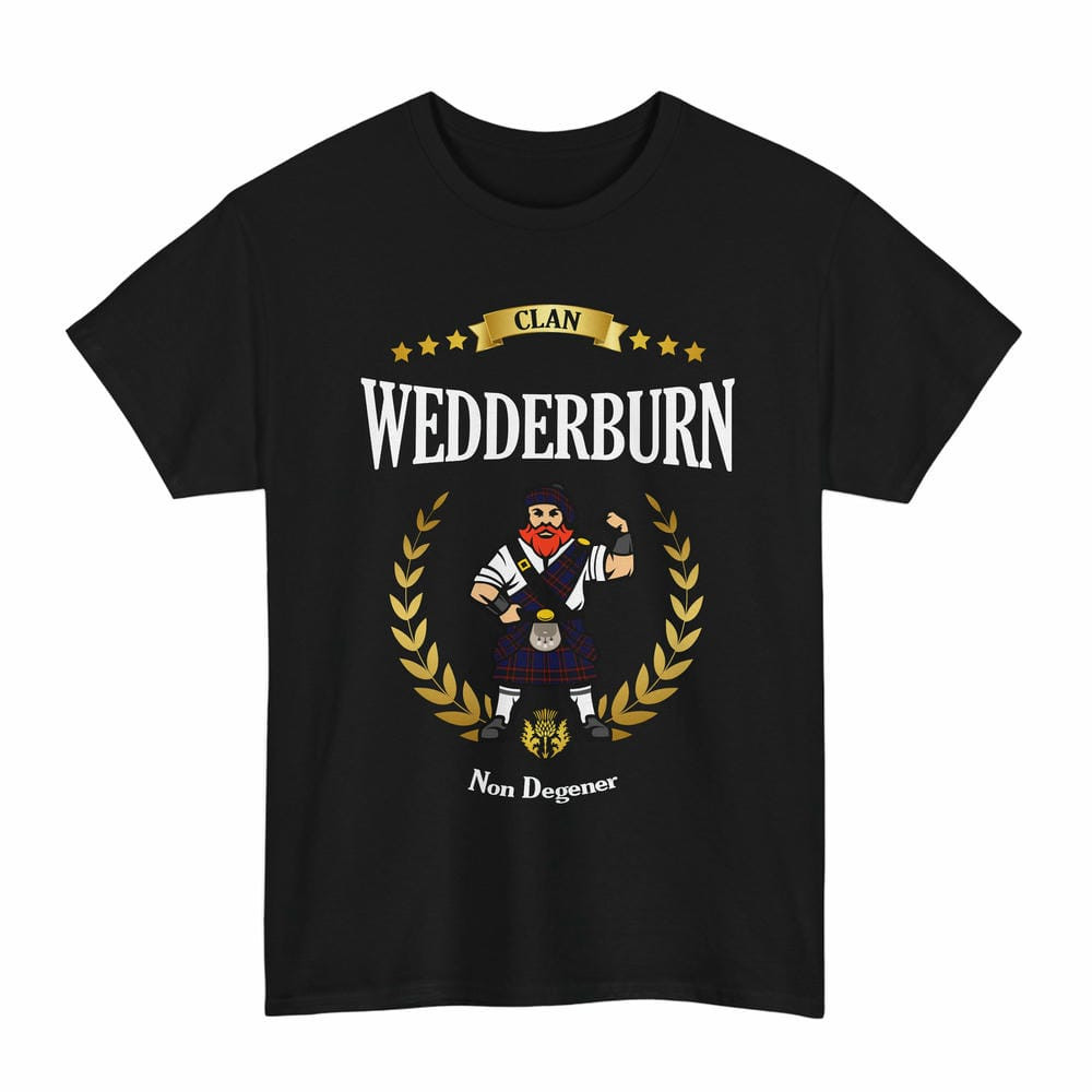 ScotsTee Shop Scottish Wedderburn Clan Tartan T-Shirt - Motto Scotsman