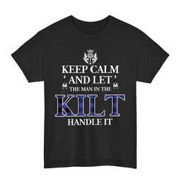 ScotsTee Shop Scottish Angus Modern Clan Keep Calm and Let The Man in The Kilt Handle It Tartan T-shirt