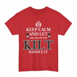 ScotsTee Shop Scottish BlackWatch Weathered Clan Keep Calm and Let The Man in The Kilt Handle It Tartan T-shirt