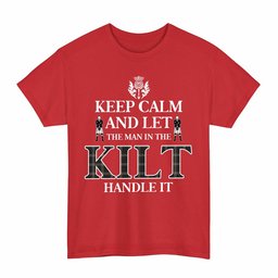 ScotsTee Shop Scottish Eternity Clan Keep Calm and Let The Man in The Kilt Handle It Tartan T-shirt