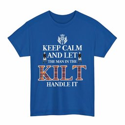 ScotsTee Shop Scottish Jacobite Clan Keep Calm and Let The Man in The Kilt Handle It Tartan T-shirt