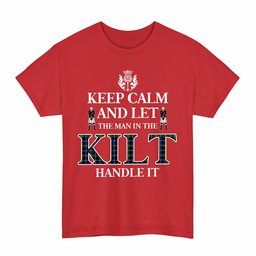 ScotsTee Shop Scottish MacNeill of Barra Modern Clan Keep Calm and Let The Man in The Kilt Handle It Tartan T-shirt