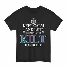 ScotsTee Shop Scottish Ralston Clan Keep Calm and Let The Man in The Kilt Handle It Tartan T-shirt
