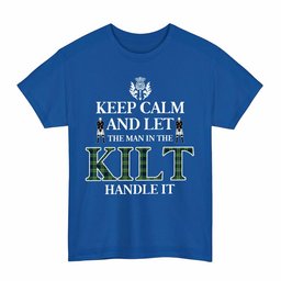 ScotsTee Shop Scottish Tweedside District Clan Keep Calm and Let The Man in The Kilt Handle It Tartan T-shirt