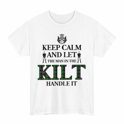ScotsTee Shop Scottish Selkirk Clan Keep Calm and Let The Man in The Kilt Handle It Tartan T-shirt
