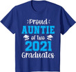 Funny Proud Auntie of Two 2021 Graduates Senior 21 Gift T-Shirt