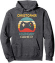 Christopher Name Gift - Personalized Legendary Gamer Pullover Hoodie
