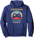 Christopher Name Gift - Personalized Legendary Gamer Pullover Hoodie