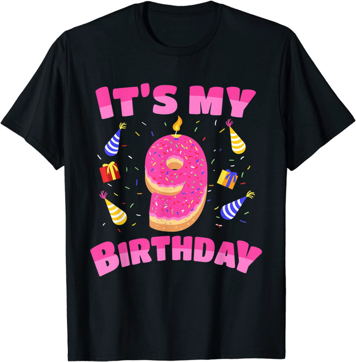 Funny Sweet Donut It's My 9th Birthday 9 Yrs Old Gift Girls T-Shirt