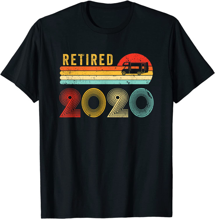 Retired 2020 Shirt For RV Campers Gift Retro Retirement T-Shirt