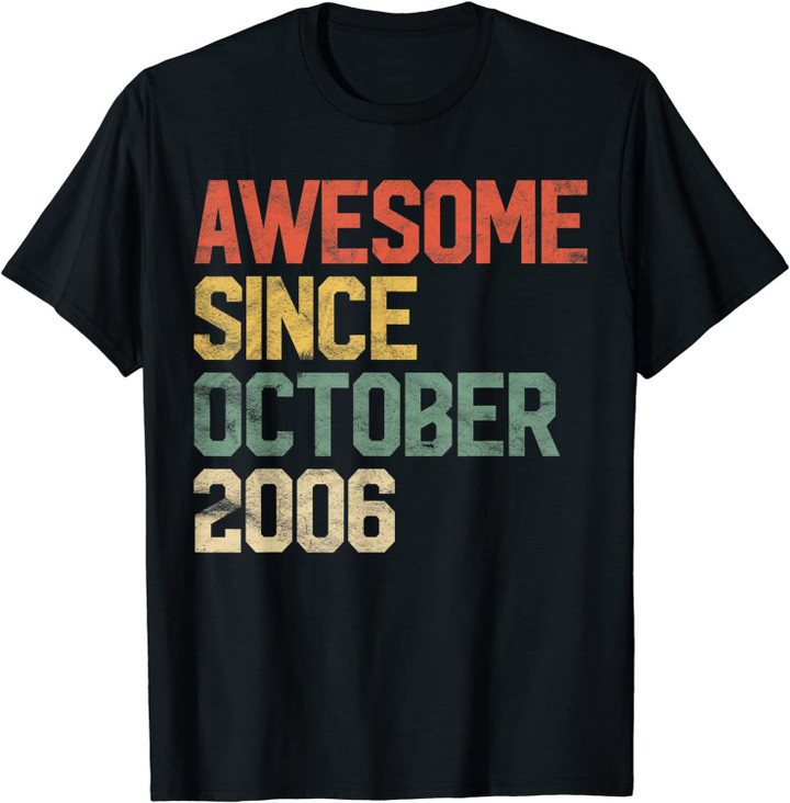 Awesome Since October 2006 14th Birthday Gift 14 Year Old T-Shirt