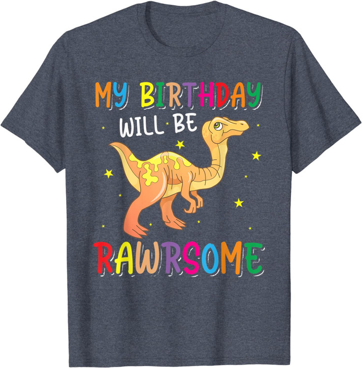 My Birthday Will Be Rawrsome Gallimimus T-Shirt