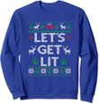 Let's Get Lit Funny Christmas Drinking T-Shirt Xmas Lights Sweatshirt