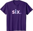 Kids 6th Birthday Shirt Girl 6 Six Year Old | Age 6 Gift Idea Tee T-Shirt