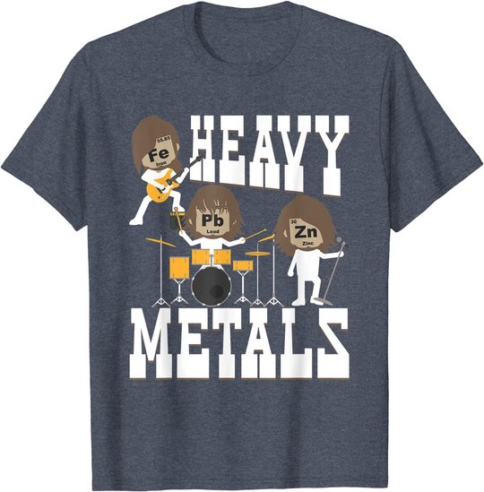 Heavy Metals - Funny Chemistry Humor Science Teacher Pun T-Shirt