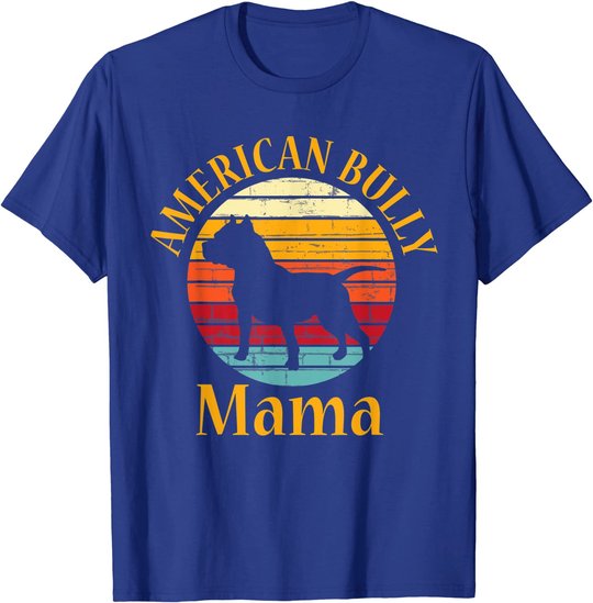 Bully American Mama | Mom Bulldog Gift, Bull Dog Owner Gifts T-Shirt