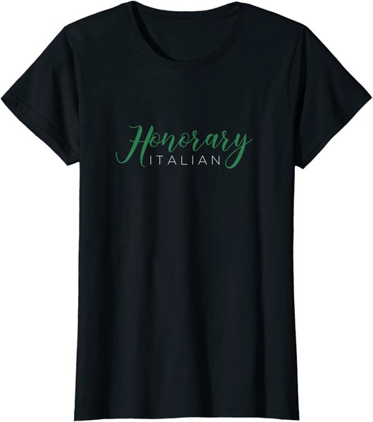 Honorary Italian - Funny Italy Souvenir T-Shirt