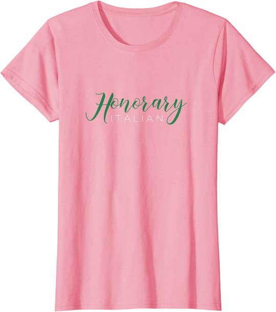 Honorary Italian - Funny Italy Souvenir T-Shirt