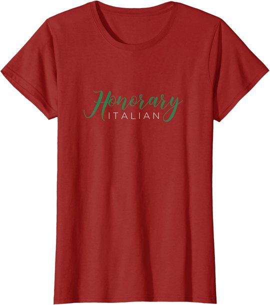 Honorary Italian - Funny Italy Souvenir T-Shirt