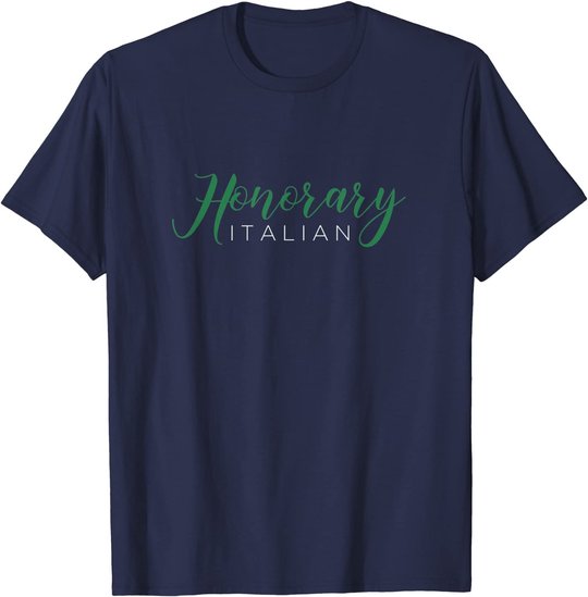 Honorary Italian - Funny Italy Souvenir T-Shirt