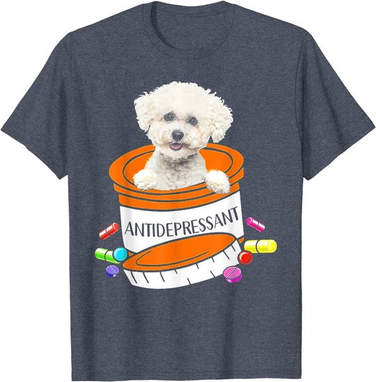 Bichon Frise Antidepressant T-Shirt