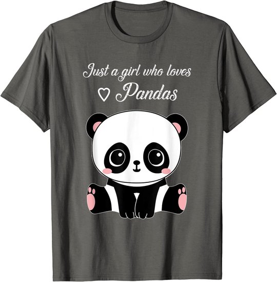 Cute Panda Shirt Just A Girl Who Loves Pandas T-Shirt