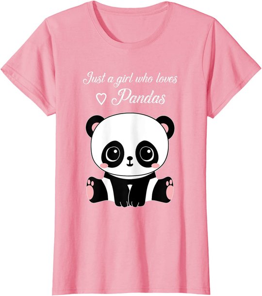 Cute Panda Shirt Just A Girl Who Loves Pandas T-Shirt