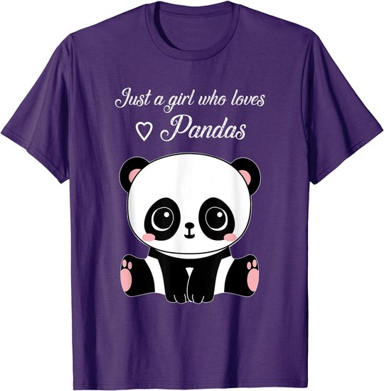Cute Panda Shirt Just A Girl Who Loves Pandas T-Shirt