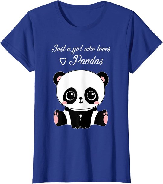 Cute Panda Shirt Just A Girl Who Loves Pandas T-Shirt