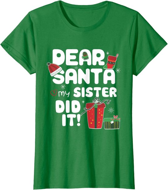 Dear Santa My Sister Did It Christmas Matching Boy and Girl T-Shirt