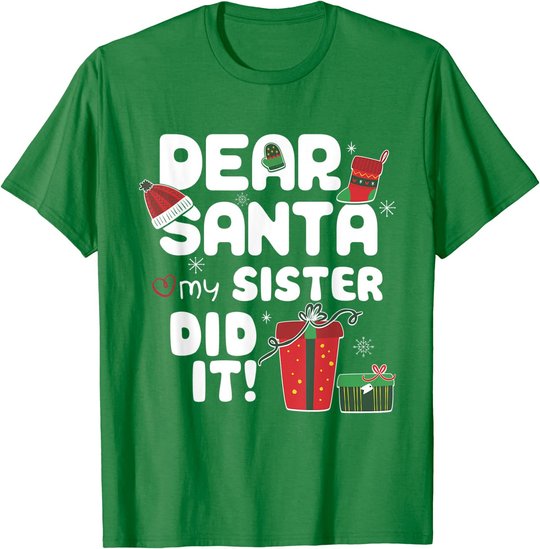 Dear Santa My Sister Did It Christmas Matching Boy and Girl T-Shirt