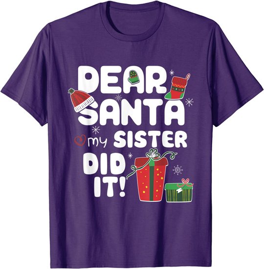 Dear Santa My Sister Did It Christmas Matching Boy and Girl T-Shirt