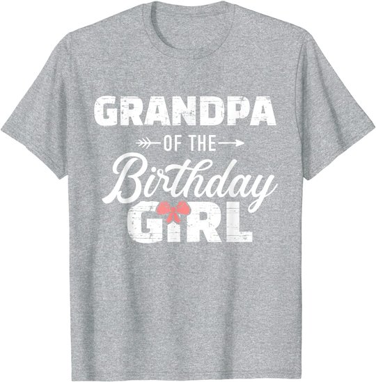 Mens Grandpa of the birthday granddaughter girl T-Shirt