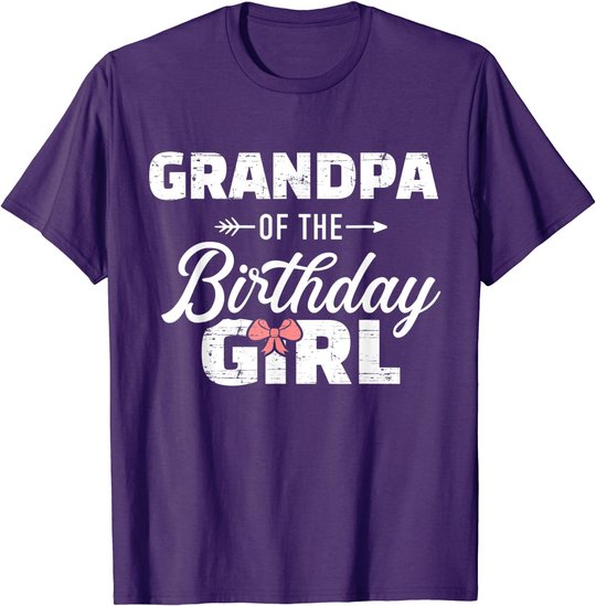Mens Grandpa of the birthday granddaughter girl T-Shirt