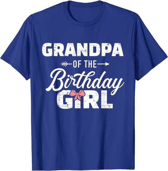 Mens Grandpa of the birthday granddaughter girl T-Shirt