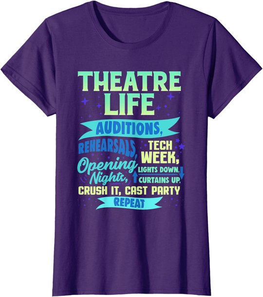 Theatre Nerd Actor Gift Shirt Funny Musical Theater Thespian T-Shirt