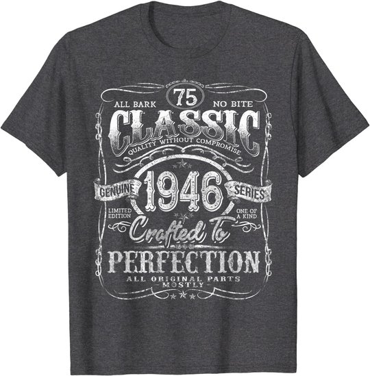 Vintage 1946 Limited Edition Gift 75 years old 75th Birthday T-Shirt