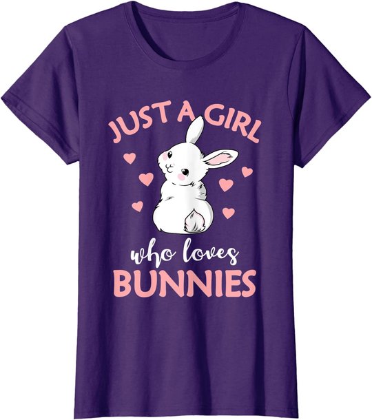 Just A Girl Who Loves Bunnies Rabbit Gift Idea for Women T-Shirt