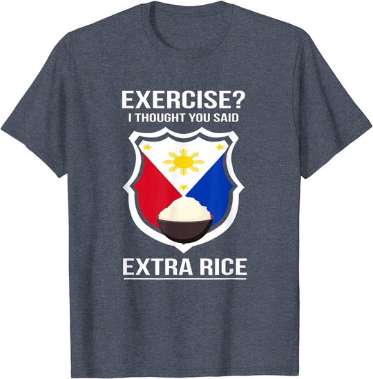 Funny Filipina Filipino Food Joke Rice Philippines T-Shirt