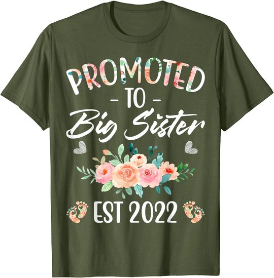 Promoted to Big Sister I am Going to be a Big Sister 2022 T-Shirt