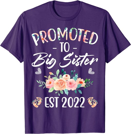 Promoted to Big Sister I am Going to be a Big Sister 2022 T-Shirt