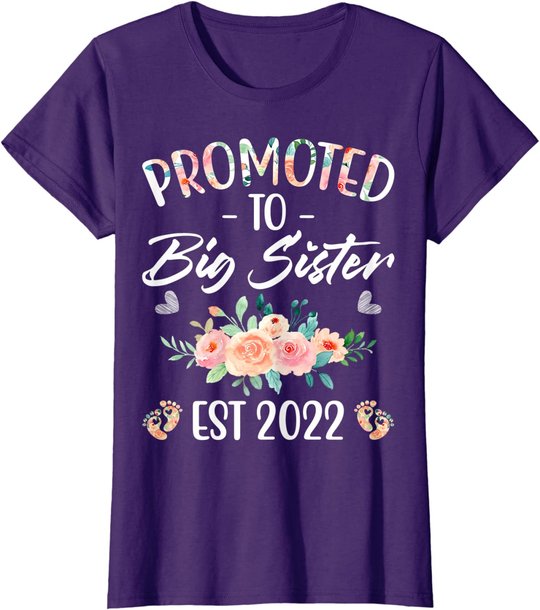 Promoted to Big Sister I am Going to be a Big Sister 2022 T-Shirt