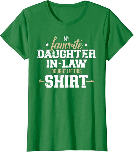 My daughter-in-law bought me this gift T-Shirt
