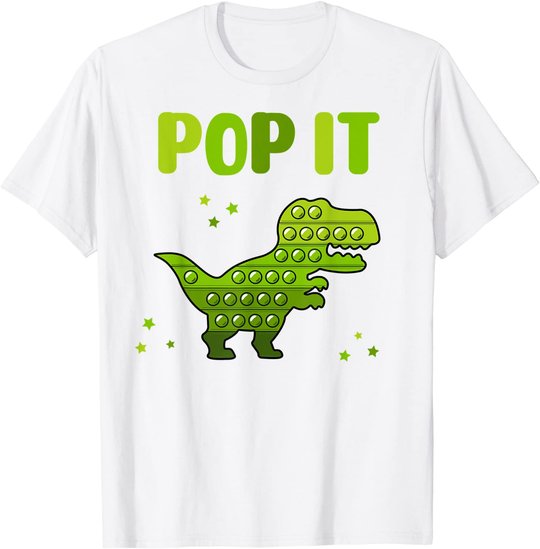 Pop It for toddler kids child - Pop It Dinosaur T-Rex T-Shirt